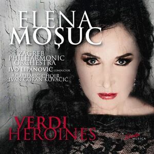 Elena Mosuc - Verdi Heroines  CD